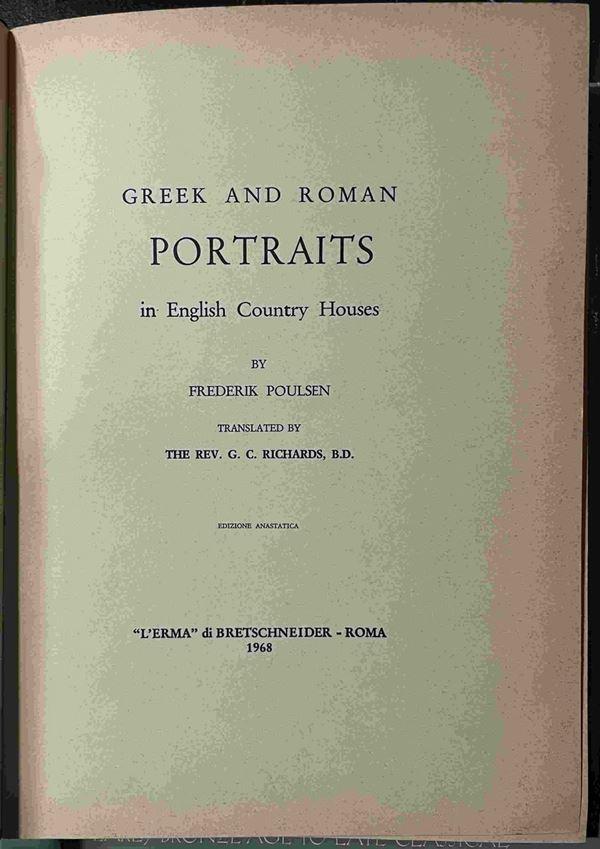 F. Poulsen, "Greek and Roman portraits in English country houses", Roma 1968 - ...