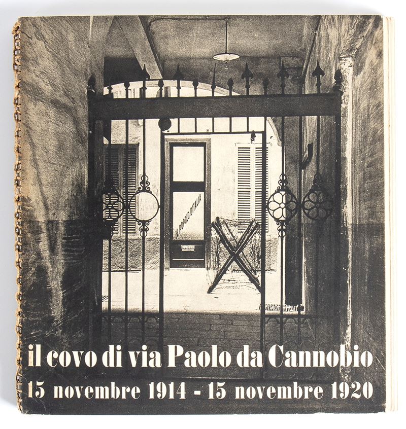 Pagano, Giuseppe - Pini, Giorgio - Pnf Mistica Fascista - il Covo di Via Paolo da Cannobbio